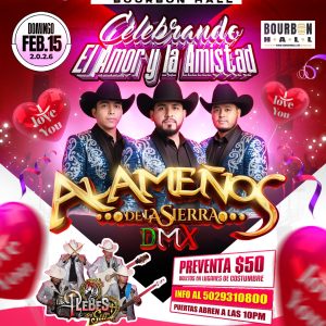 Alameños de la Sierra DMX - Domingo 15 febrero